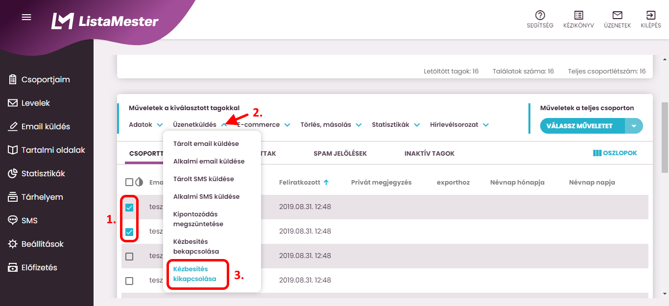 Listamester - Kézikönyv - csoporttagok- kézbesítés kikapcsolása