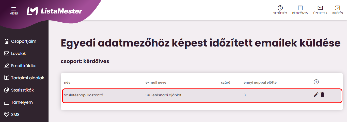 Listamester - Kézikönyv - Egyedi adatmezőhöz képest időzített emailek küldése