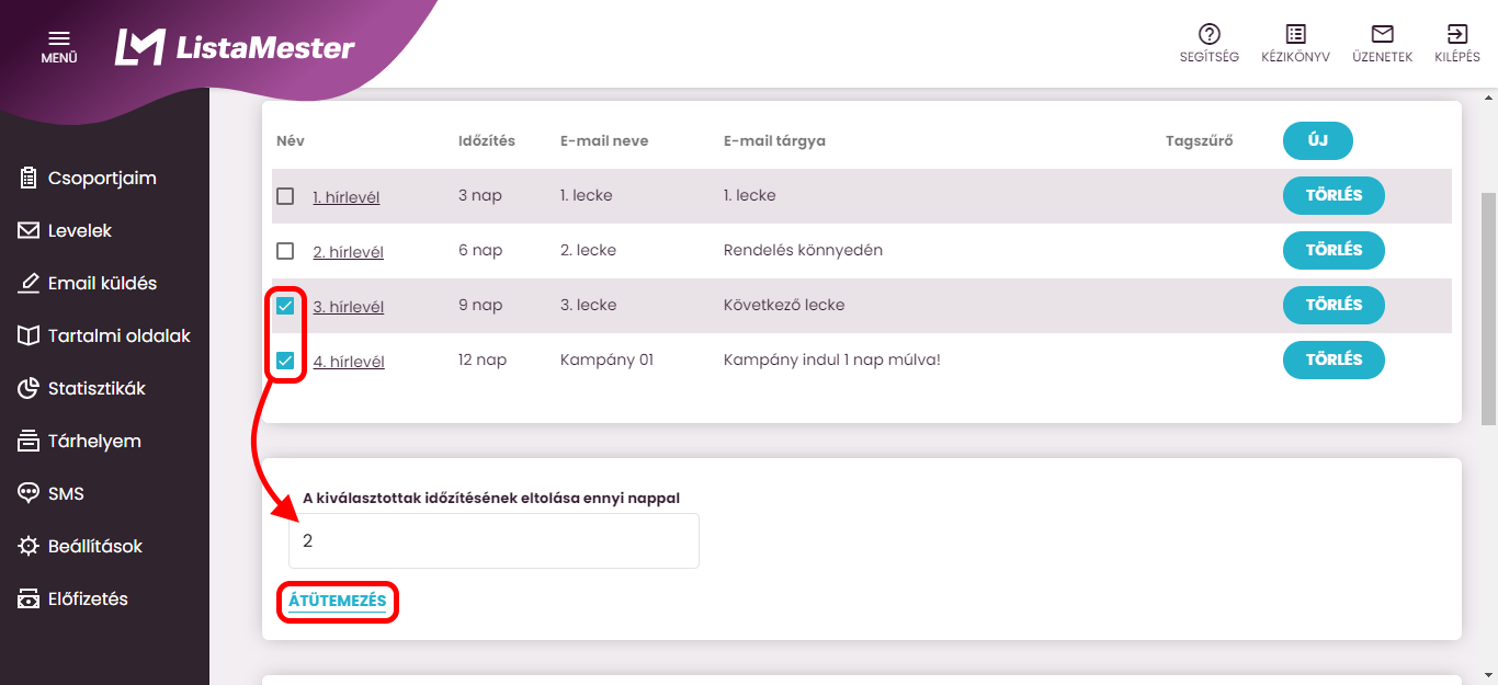 Listamester - Kézikönyv - Hírlevélsorozatok-időzítések eltolása