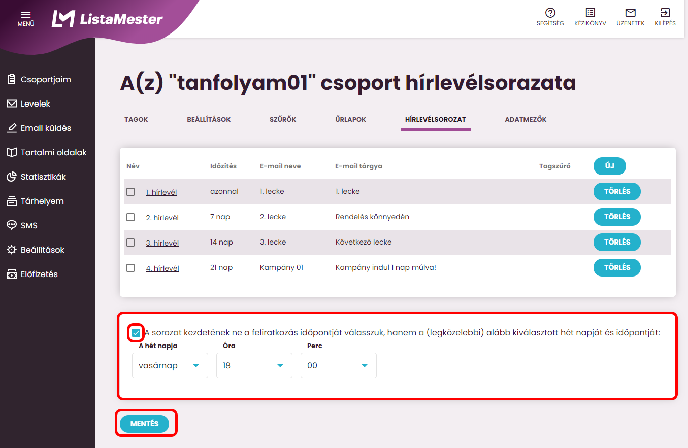 Listamester - Kézikönyv - Hírlevelek - Sorozat kezdete egyedi időpont