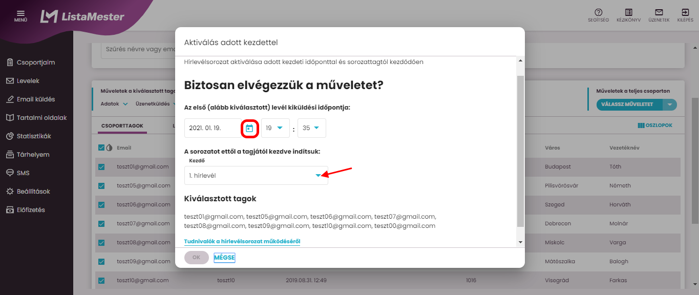Listamester - Kézikönyv - Hírlevelek - Aktiválás a kijelölt tagokra