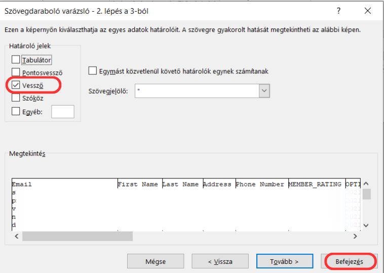 Listamester - Útmutatók - Csoporttagok - Importálás Mailchimpből - Excel - Szövegből oszlopok - 2. felugró ablak
