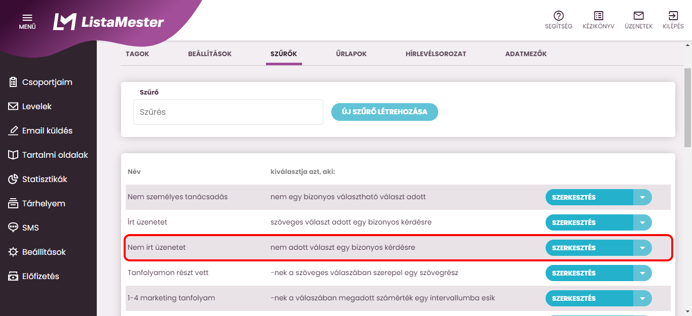 Listamester - kézikönyv - csoporttagok -szűrők listája- nem adott választ egy bizonyos kérdésre