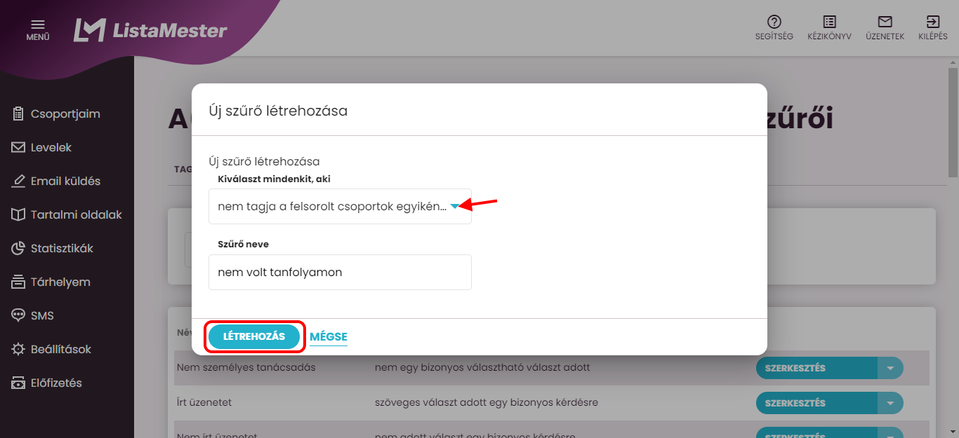 Listamester - kézikönyv - csoporttagok - új szűrő létrehozása -nem tagja a felsorolt csoportok egyikének sem