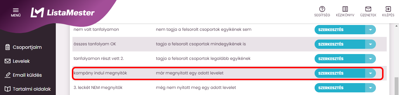 Listamester - kézikönyv - csoporttagok - szűrő lista-már megnyitott egy adott levelet