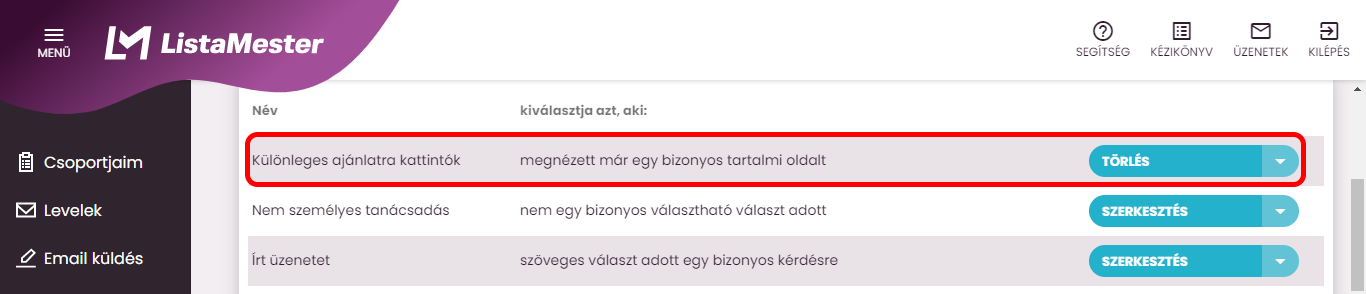 Listamester - kézikönyv - csoporttagok - szűrő lista-megnézett már egy bizonyos tartalmi oldalt