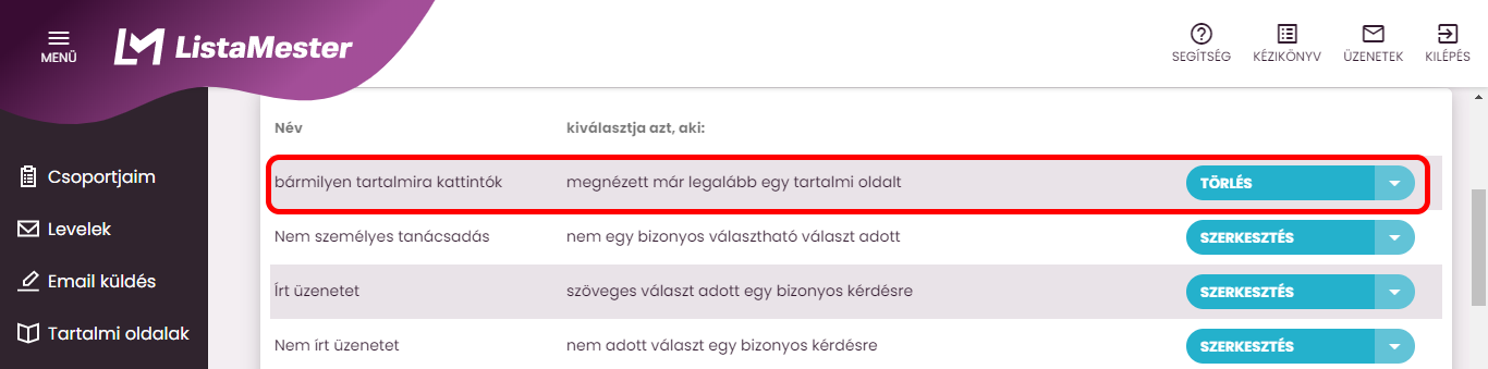 Listamester - kézikönyv - csoporttagok - szűrő lista-megnézett már legalább egy tartalmi oldalt