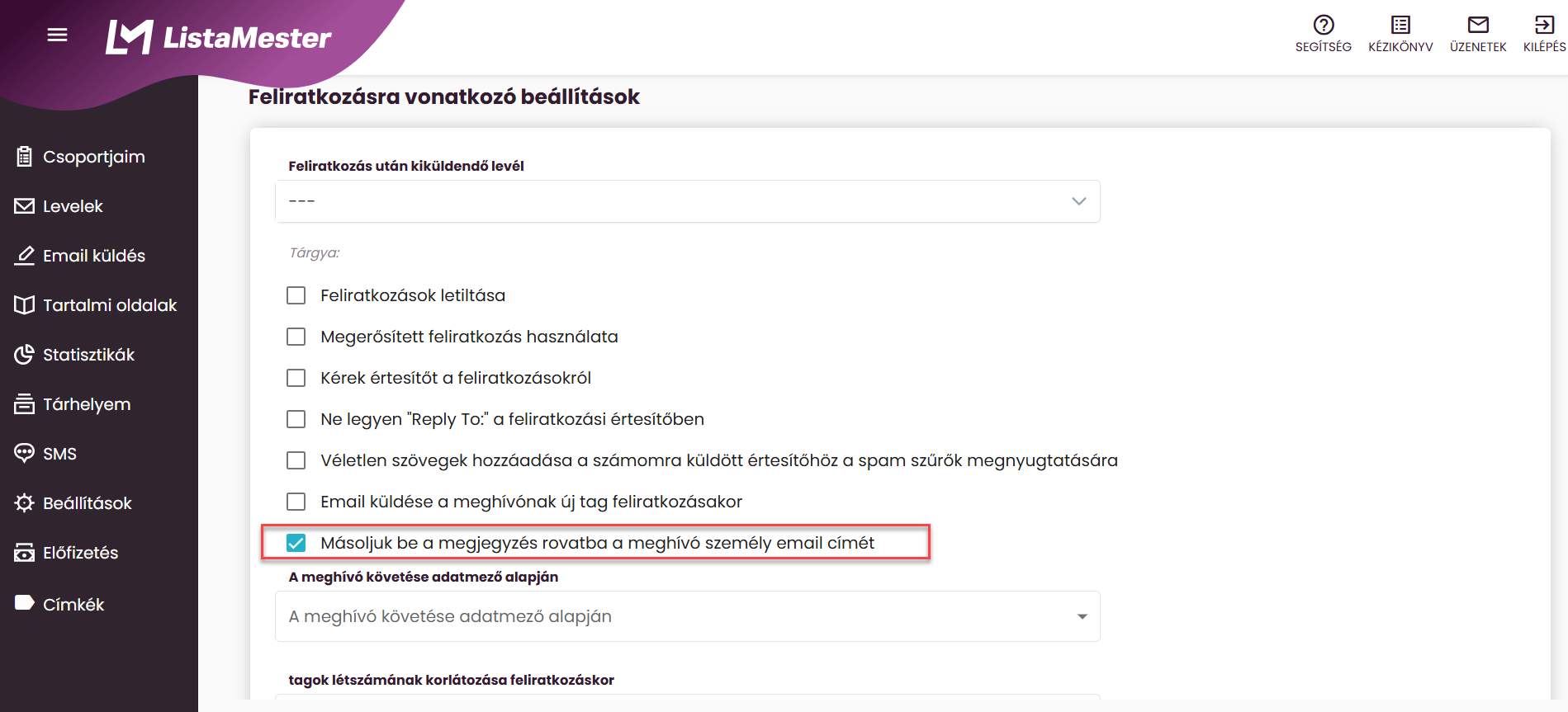 Listamester - Kézikönyv - Csoportjaim - Beállítások - Feliratkozás