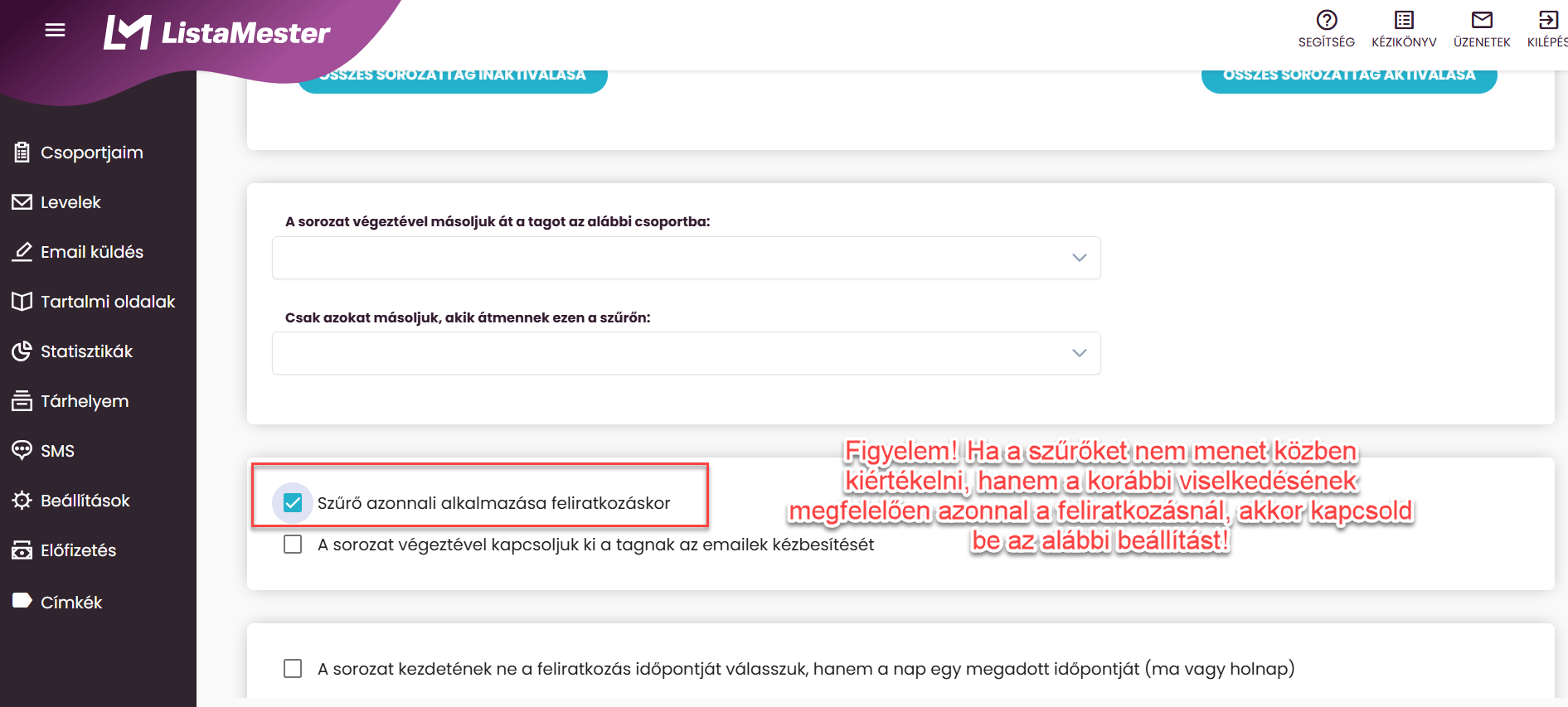 Milyen automatizmusokat tudsz beállítani a hírlevélsorozathoz?