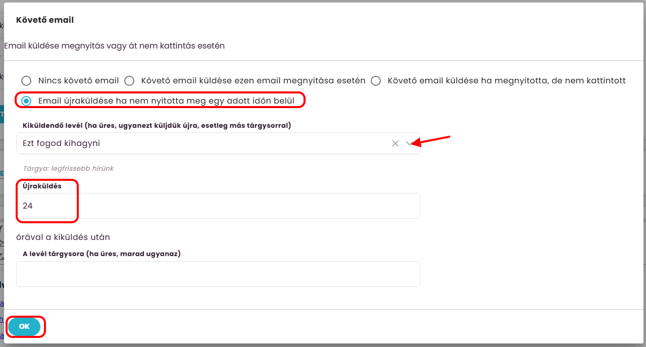 Listamester - Kézikönyv - levelek - követő email beállítása - Követő email küldése ha nem megnyitotta meg egy adott időn belül