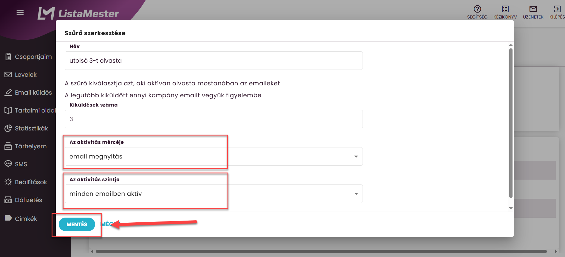 Listamester - kézikönyv - csoporttagok - szűrő létrehozása-aktívan olvasta mostanában az emaileket
