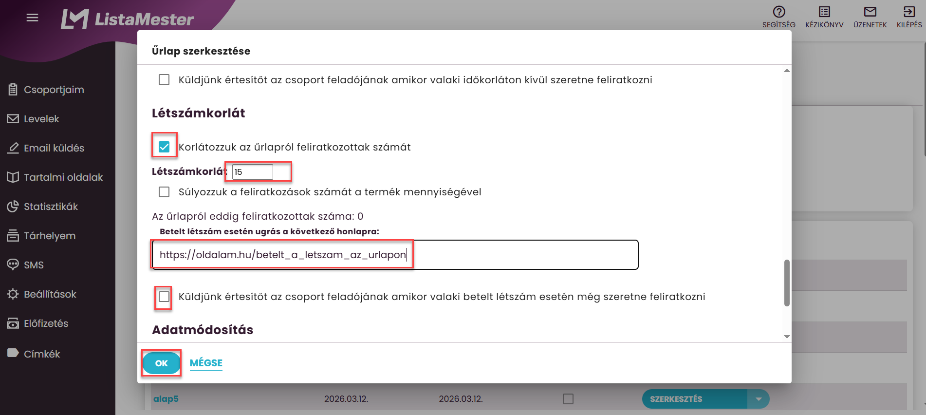 Útmutató - Űrlapok - Időkorlát - Létszámkorlát beállítása
