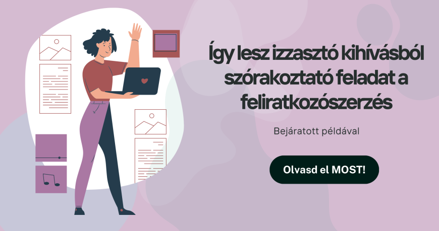 Blog - Így lesz izzasztó kihívásból szórakoztató feladat a feliratkozószerzés