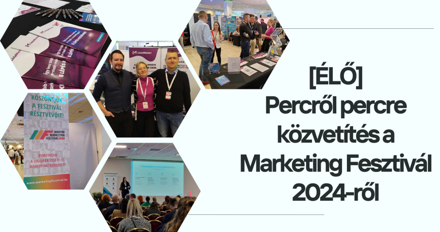 Blogbanner - [ÉLŐ] Percről percre közvetítés a Marketing Fesztivál 2024-ről (3.)